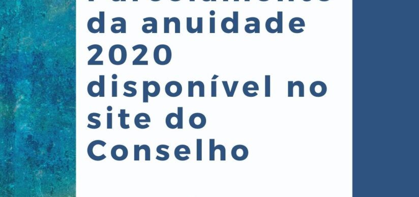 Última semana para pagar a anuidade 2020 parcelada