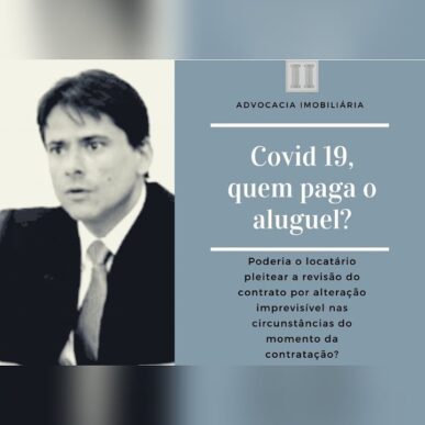 Covid-19, quem paga o aluguel?