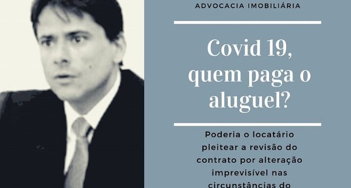 Covid-19, quem paga o aluguel?
